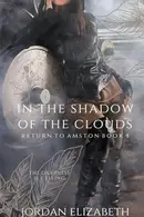 Book cover of In the Shadow of the Clouds