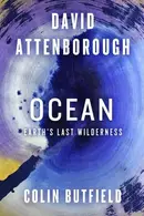 Book cover of Ocean Earth's Last Wilderness
