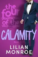 Book cover of Calamity A Friends to Lovers Romance