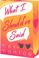 Book cover of What I Should've Said