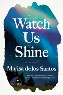 Book cover of Watch It Shine