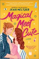 Book cover of Magical Meet Cute