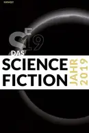 Book cover of Das Science Fiction Jahr 2019