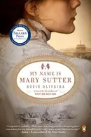 Book cover of My Name Is Mary Sutter