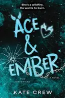 Book cover of Ace & Ember -