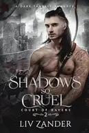 Book cover of Shadows So Cruel