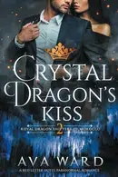 Book cover of Crystal Dragon's Kiss
