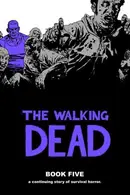 Book cover of The Walking Dead, Book Five