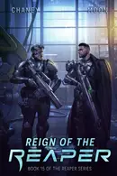 Book cover of Reign of the Reaper: A military Scifi Epic