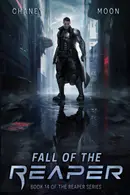 Book cover of Fall of the Reaper: A military Scifi Epic