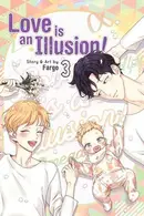 Book cover of Love is an Illusion! Vol. 3