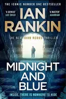 Book cover of Midnight and Blue The Instant Number 1 Sunday Times bestseller - 'Unmissable'