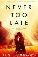 Book cover of Never Too Late