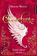 Book cover of GötterFunke 1. Liebe mich nicht