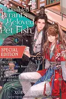 Book cover of The Disabled Tyrant’s Beloved Pet Fish