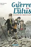 Book cover of 1914: La maison des enfants trouvés