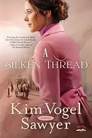 Book cover of A Silken Thread