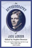 Book cover of An Autobiography of Jack London
