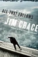 Book cover of All That Follows