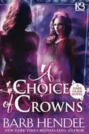 Book cover of A Choice of Crowns