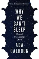 Book cover of Why We Can't Sleep