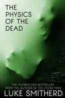 Book cover of The Physics of the Dead