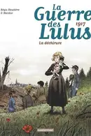 Book cover of 1917: La déchirure