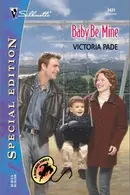 Book cover of Baby Be Mine