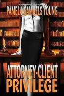 Book cover of Attorney-Client Privilege