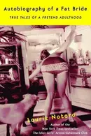 Book cover of Autobiography of a fat bride