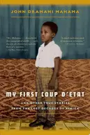 Book cover of My First Coup d'Etat
