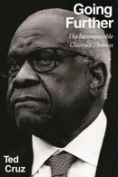 Book cover of Going Further: The Incomparable Clarence Thomas