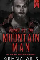 Book cover of Owned by the Mountain Man