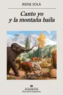 Book cover of Canto yo y la montaña baila