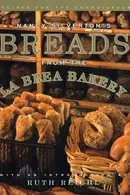 Book cover of Nancy Silverton's Breads from the La Brea Bakery Recipes for the Connoisseur: A Cookbook