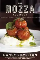 Book cover of The Mozza Cookbook Recipes from Los Angeles's Favorite Italian Restaurant and Pizzeria