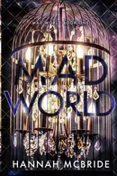 Book cover of Mad World An Enemies-to-Lovers College Romance