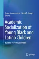 Book cover of Academic Socialization of Young Black and Latino Children