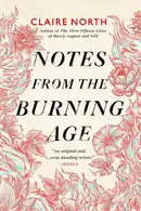 Book cover of Notes from the Burning Age
