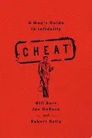 Book cover of Cheat A Man's Guide to Infidelity