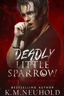 Book cover of Deadly Little Sparrow