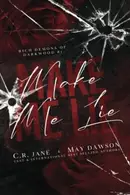 Book cover of Make Me Lie