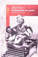 Book cover of O cheirinho do amor