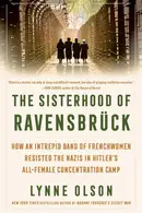 Book cover of The Sisterhood of Ravensbrück