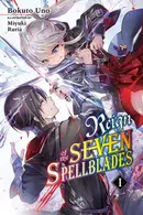 Book cover of Reign of the Seven Spellblades, Vol. 1