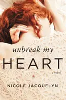 Book cover of Unbreak My Heart