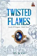 Book cover of Twisted Flames
