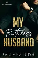 Book cover of My Ruthless Husband