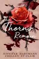 Book cover of The Thorns Remain
