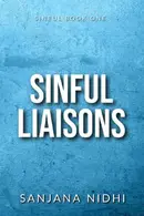 Book cover of Sinful Liaisons